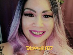 Bbwgilf67