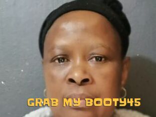 GRAB_MY_BOOTY45