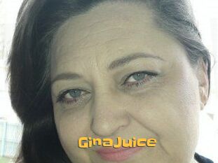 GinaJuice