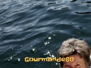 Gourmande60