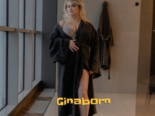 Ginaborn