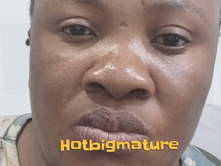 Hotbigmature