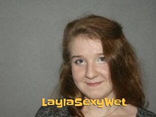 LaylaSexyWet