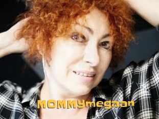 MOMMYmegaan