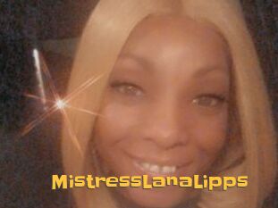 MistressLanaLipps