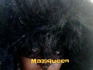 Maziqueen