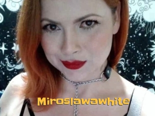 Miroslawawhite